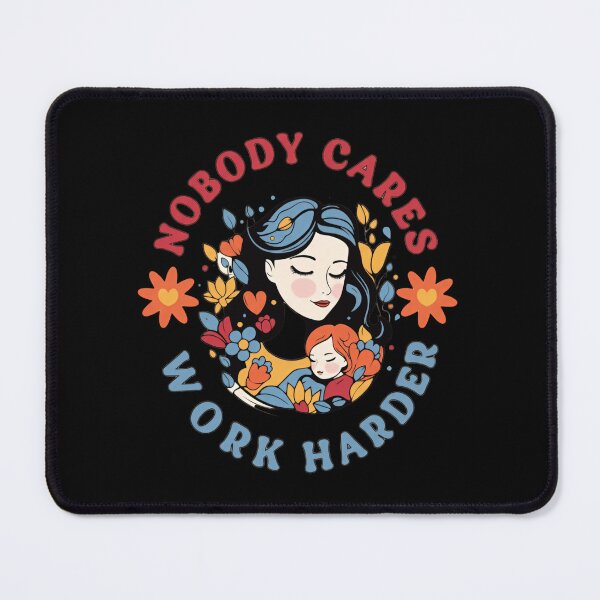 Item preview, Nobody Cares Work Harder Neon Gradient Impact designed and sold by HumansStuck12.
