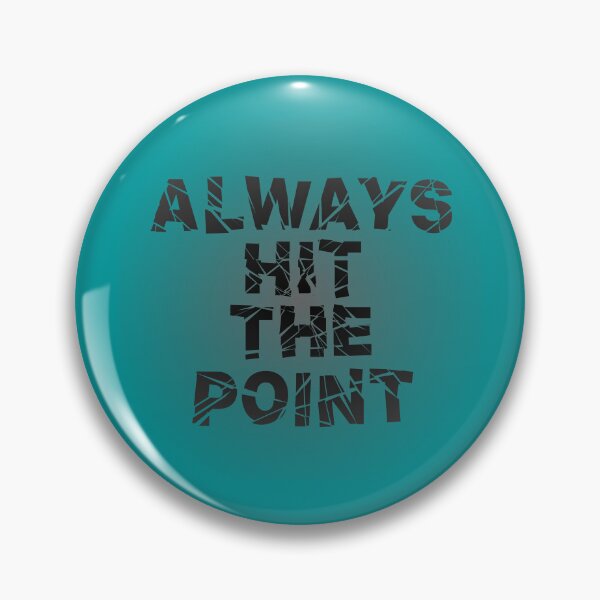 Item preview, Always hit the point designed and sold by RedPoppyStudio.