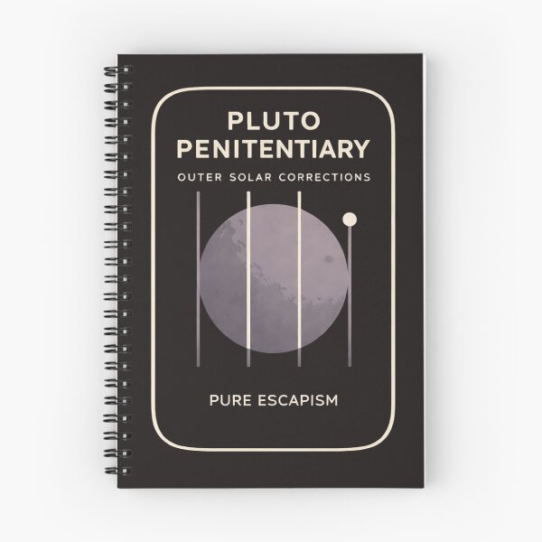 Item preview, Pluto Penitentiary - Pure Escapism - Minimalist Space Humour Design - Space Tourism Shirt  designed and sold by Halejo68.