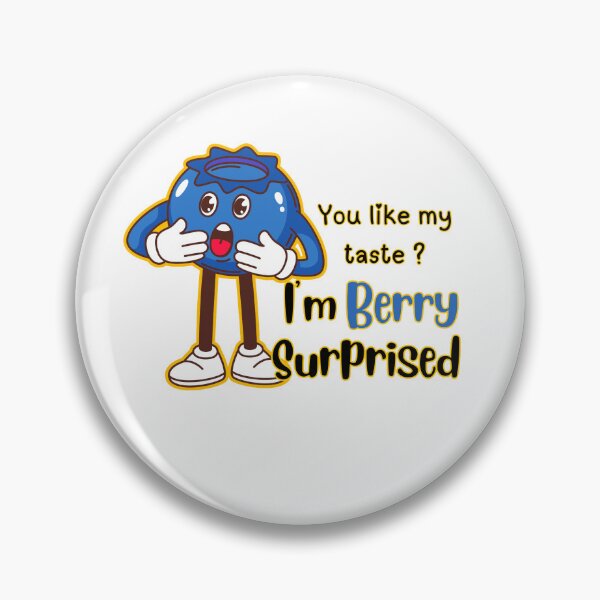 Item preview, I'm Berry Surprised Blueberry Taste Pun Art designed and sold by The-Melon-Cart.