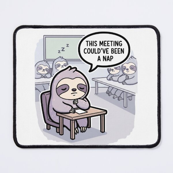 Item preview, This Meeting Could've Been A Nap designed and sold by artaipix.