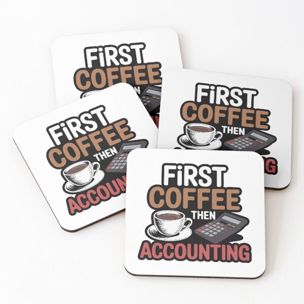 Item preview, First Coffee Then Accounting designed and sold by jkrphoto.