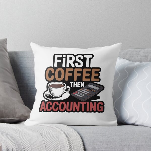 Item preview, First Coffee Then Accounting designed and sold by jkrphoto.