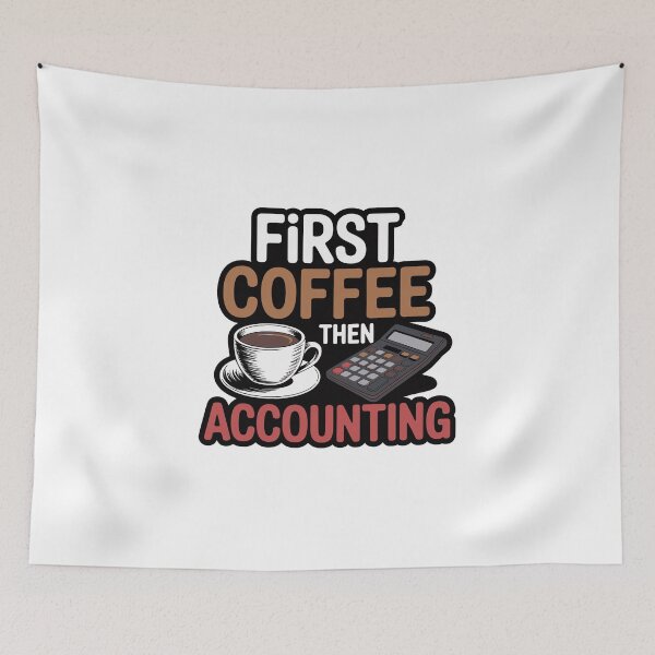Item preview, First Coffee Then Accounting designed and sold by jkrphoto.