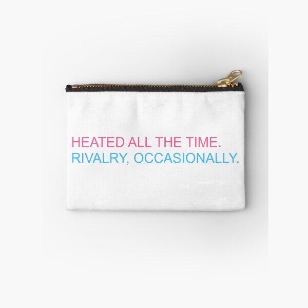 Item preview, Heated all the time. Rivalry, occasionally. designed and sold by vandaziba.