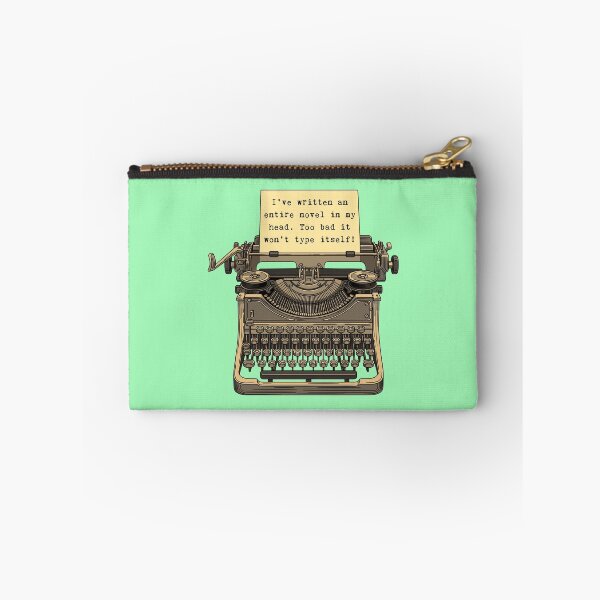 Item preview, I’ve written an entire novel in my head. Too bad it won’t type itself! designed and sold by Lynn Williams.