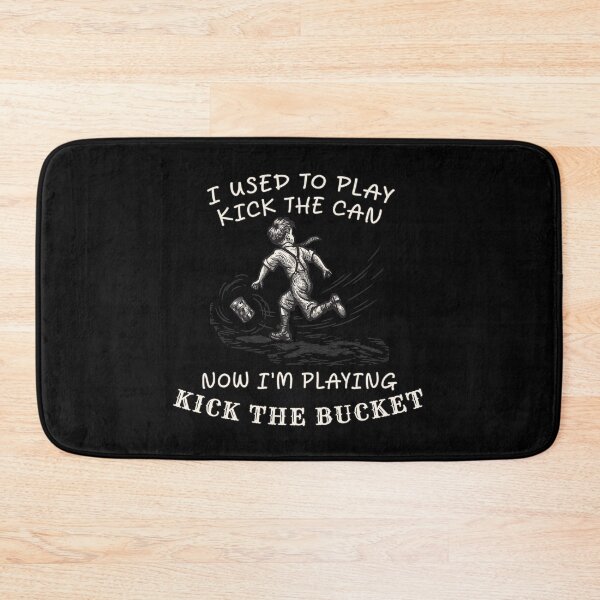 Item preview, Vintage Kick The Bucket Sarcastic Humor designed and sold by Oaks Creations.