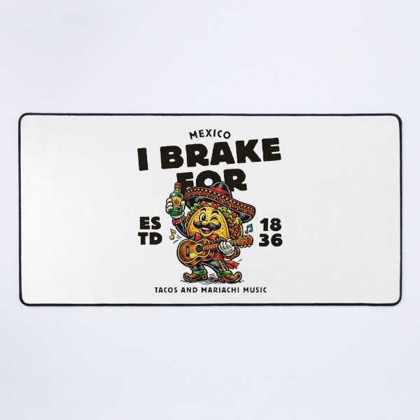 Item preview, Mexico : brake for tacos and mariachi music designed and sold by Peerless-Prime.
