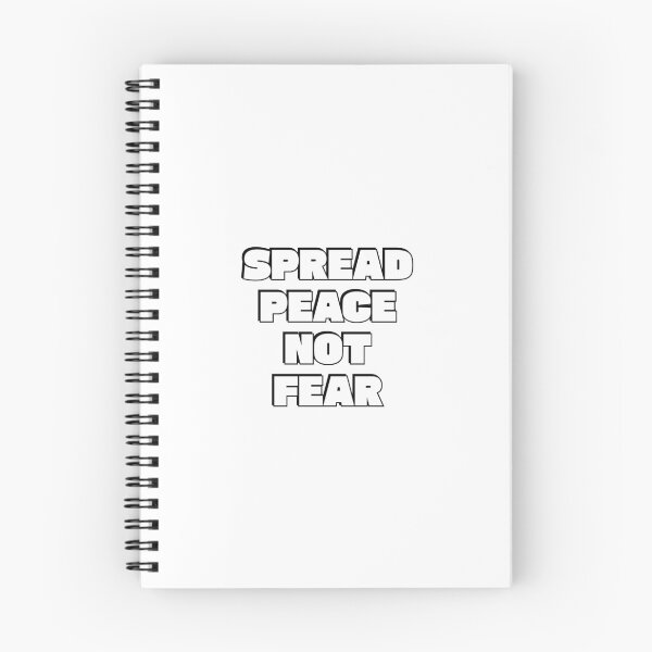 Item preview, SPREAD PEACE NOT FEAR - against war designed and sold by Inspirationmotivation.