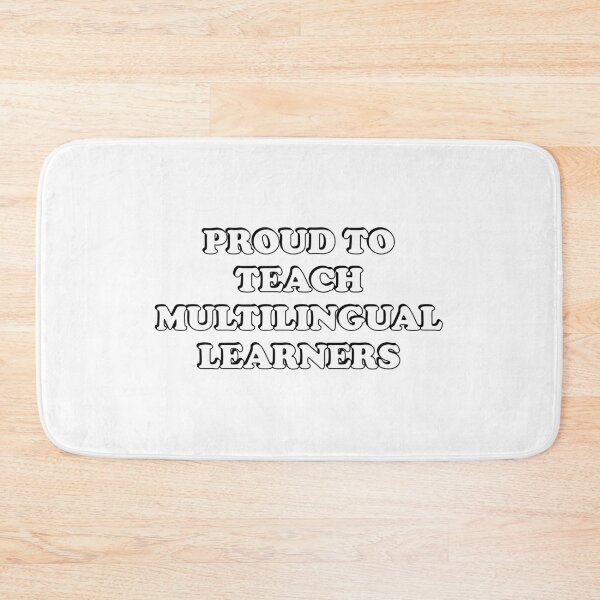 Item preview, Proud To Teach Multilingual Learners - Language teachers, Spanish teacher designed and sold by Inspirationmotivation.