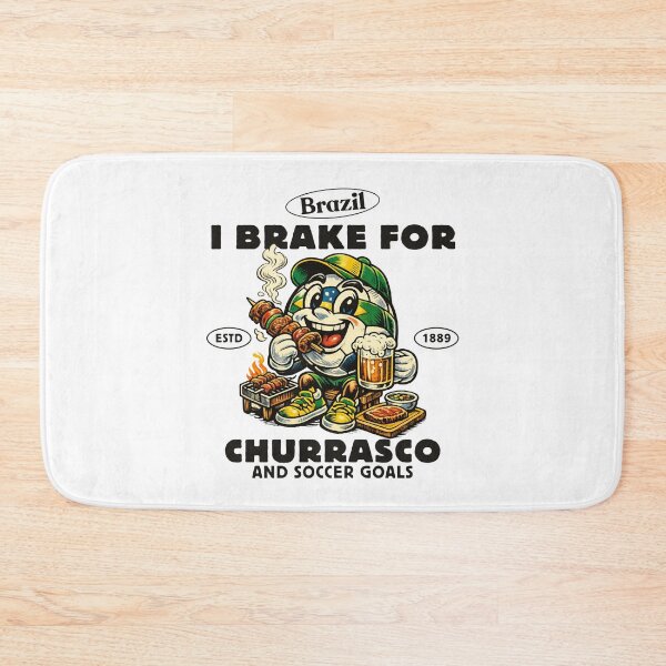 Item preview, Brazil : I brake for churrasco and soccer goals designed and sold by Peerless-Prime.