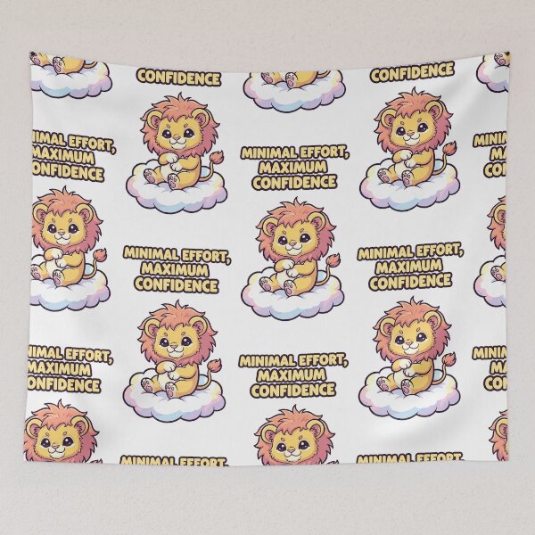 Item preview, Minimal Effort, Maximum Confidence - Cute Lion designed and sold by artaipix.