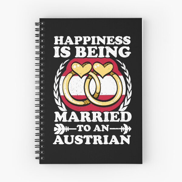 Item preview, Happiness Is Being Married To An Austrian designed and sold by GabbyKash.