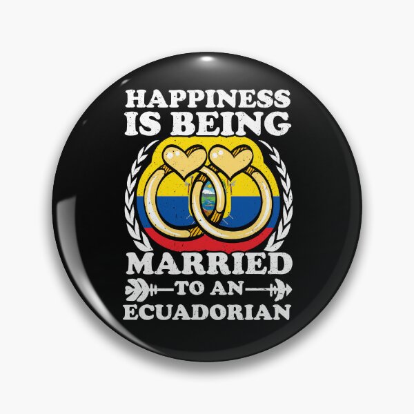 Item preview, Happiness Is Being Married To An Ecuadorian designed and sold by GabbyKash.