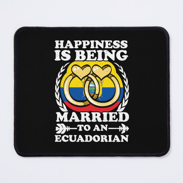Item preview, Happiness Is Being Married To An Ecuadorian designed and sold by GabbyKash.