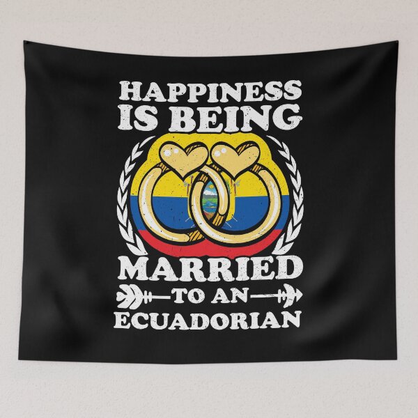 Item preview, Happiness Is Being Married To An Ecuadorian designed and sold by GabbyKash.