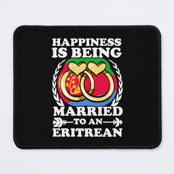 Item preview, Happiness Is Being Married To An Eritrean designed and sold by GabbyKash.