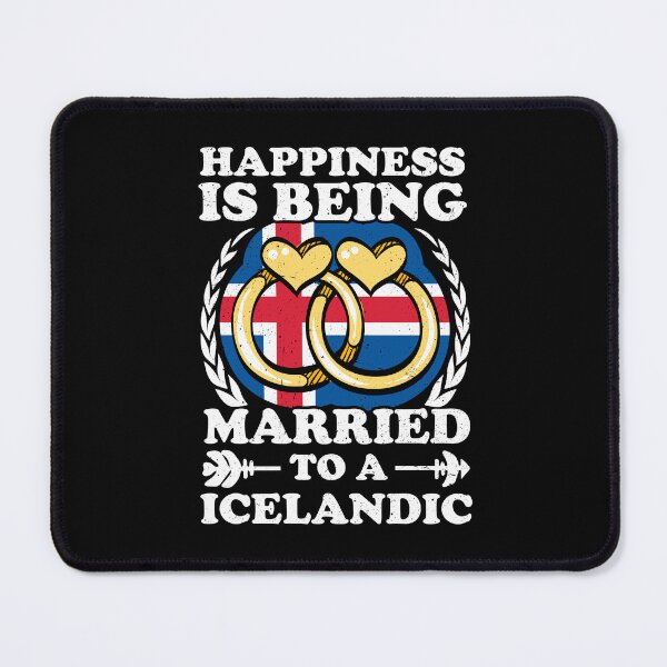 Item preview, Happiness Is Being Married To An Icelandic designed and sold by GabbyKash.