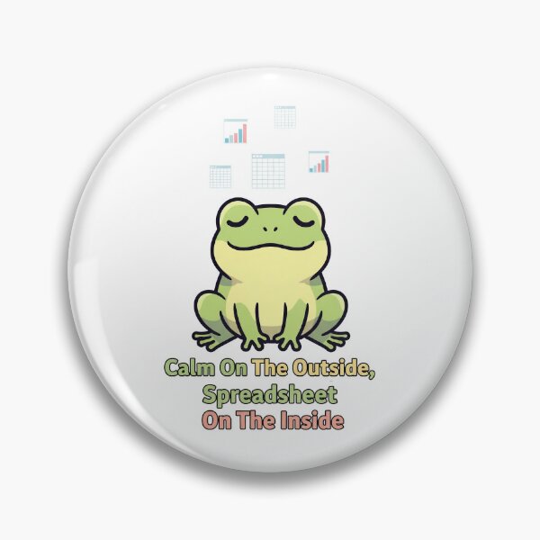 Item preview, Calm On The Outside, Spreadsheet On The Inside - Cute Frog designed and sold by artaipix.