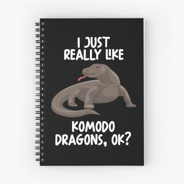 Item preview, I Just Really Like Komodo Dragons Ok? designed and sold by GabbyKash.