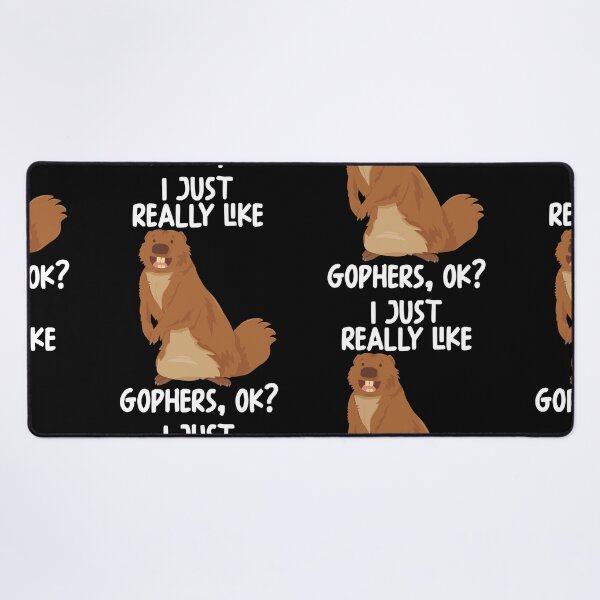 Item preview, I Just Really Like gophers Ok? designed and sold by GabbyKash.
