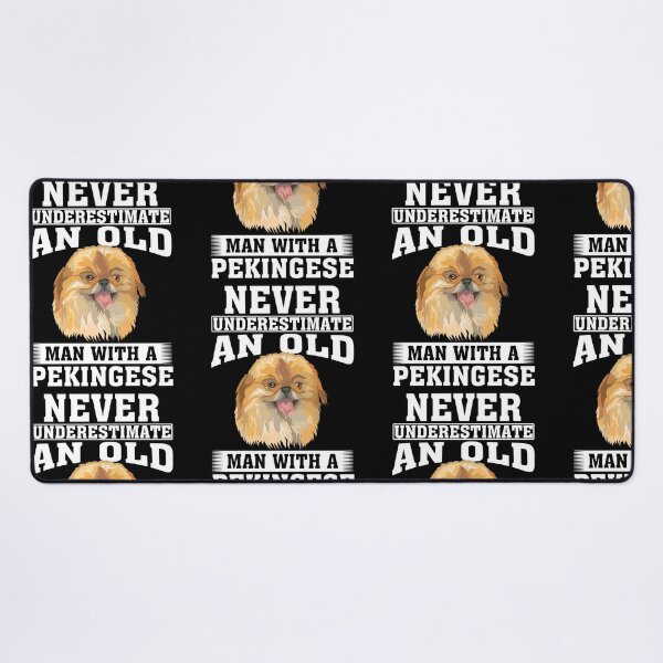 Item preview, Never Underestimate an Old Man with Pekingese designed and sold by CosmoKitsch.
