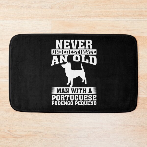 Item preview, Never Underestimate an Old Man with Portuguese Podengo Pequeno designed and sold by CosmoKitsch.