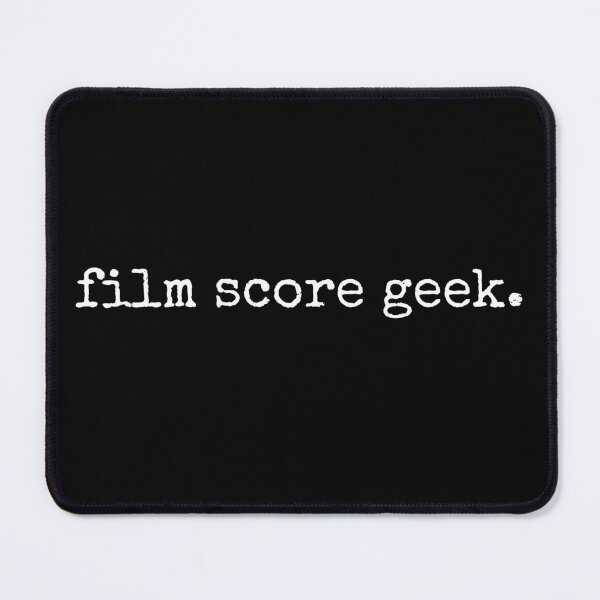 Item preview, Film Score Geek -- movie soundtrack enthusiast designed and sold by The Sporty Nerd.