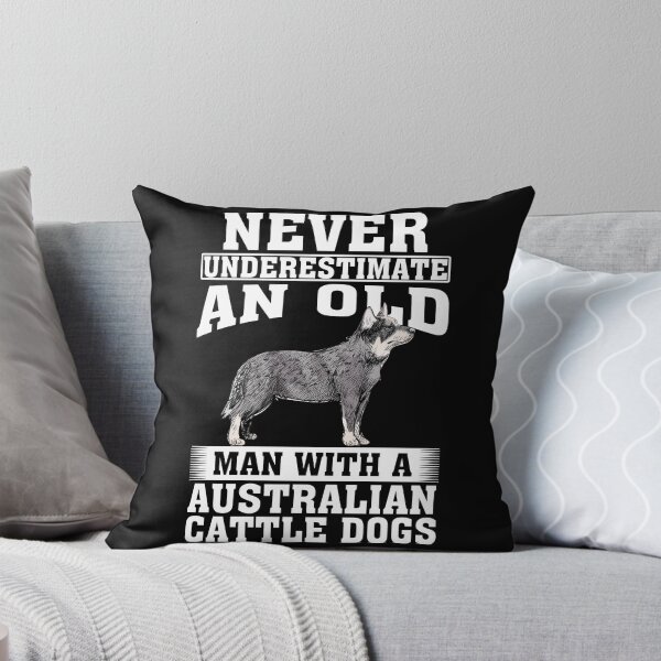 Item preview, Never Underestimate an Old Man with Australian Cattle Dogs designed and sold by CosmoKitsch.
