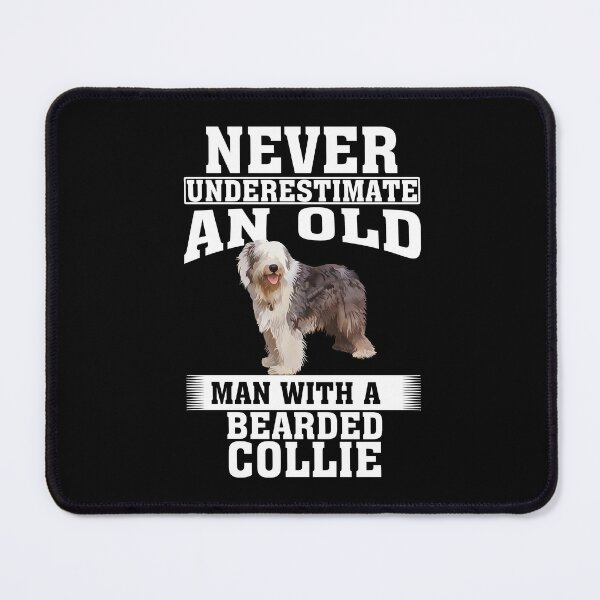 Item preview, Never Underestimate an Old Man with Bearded Collie designed and sold by CosmoKitsch.