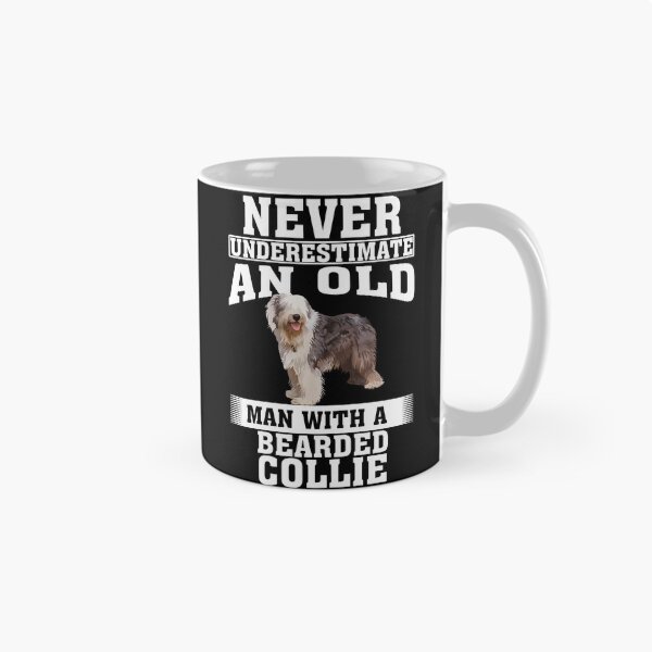 Item preview, Never Underestimate an Old Man with Bearded Collie designed and sold by CosmoKitsch.