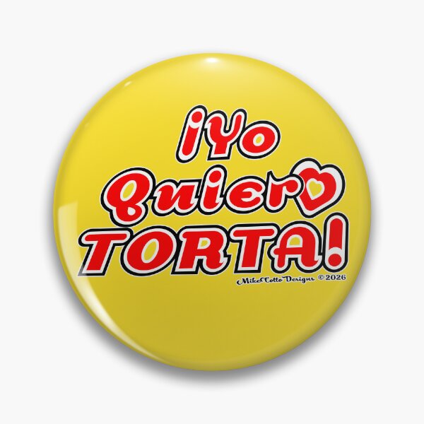 Item preview, !Yo Quiero Torta! designed and sold by Michael Cotto.
