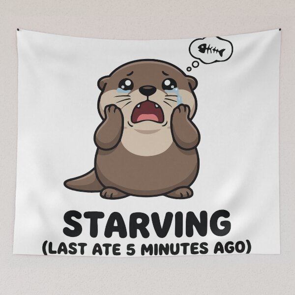 Item preview, Starving Since 5 Minutes Ago Funny Otter Meme designed and sold by Petzzz.