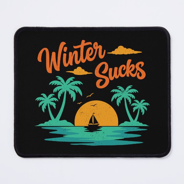 Item preview, Winter Sucks Retro Sunset designed and sold by sachpica.