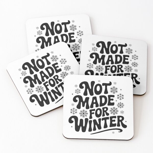Item preview, Not Made for Winter  designed and sold by jkrphoto.