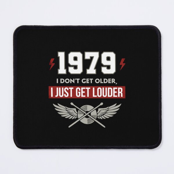 Item preview, Vintage 1979 Drummer Birthday - I Don't Get Older I Just Get Louder designed and sold by LinaValearte.