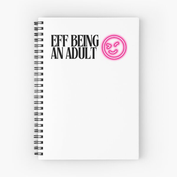 Item preview, EFF Being an Adult designed and sold by Bougie Enough.