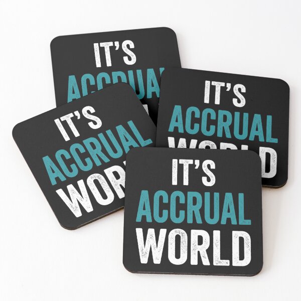 Item preview, It's Accrual World designed and sold by Markon22.