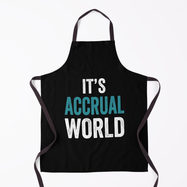 Item preview, It's Accrual World designed and sold by Markon22.