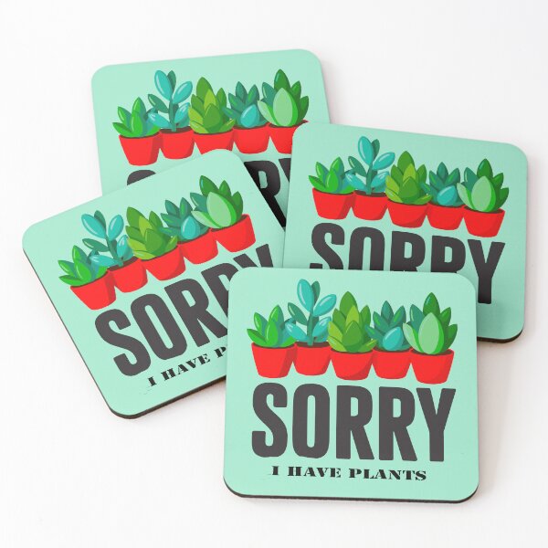 Item preview, Sorry I Have Plants designed and sold by TZehrfeldPhotos.