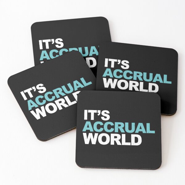 Item preview, It's Accrual World designed and sold by Markon22.