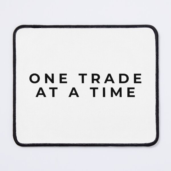 Item preview, One Trade At A Time – Minimalist Trading Mindset Quote Design designed and sold by AXIS-EQUILIBRIO.