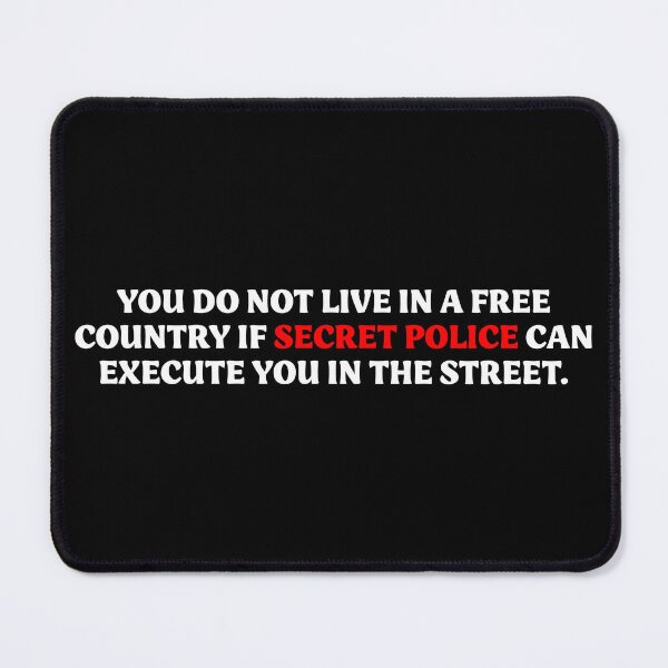 Item preview, You Do Not Live In A Free Country - No Secret Police | Anti ICE designed and sold by PixVib.