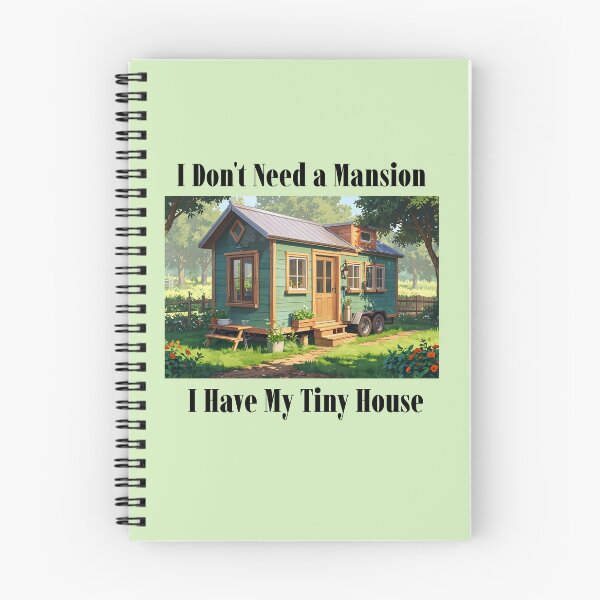 Item preview, I Don't Need a Mansion Tiny House designed and sold by Sachie's Studio.