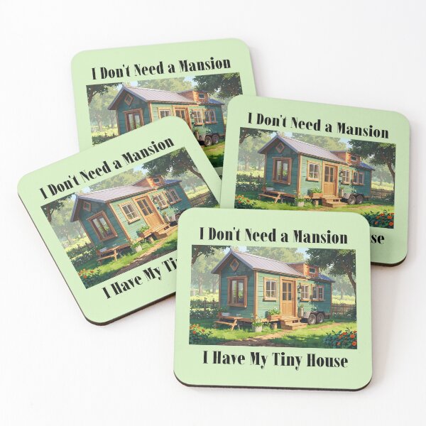 Item preview, I Don't Need a Mansion Tiny House designed and sold by Sachie's Studio.
