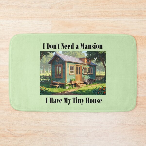 Item preview, I Don't Need a Mansion Tiny House designed and sold by Sachie's Studio.