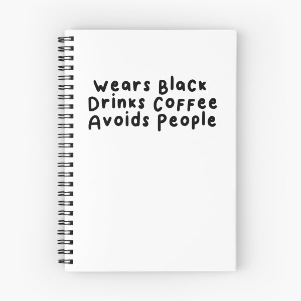 Item preview, Wears Black Drinks Coffee Avoids People Funny Saying designed and sold by BHMARTS.