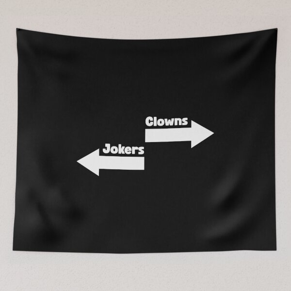 Item preview, Funny Clowns to The Right Jokers to The Left designed and sold by Grace-Cop.