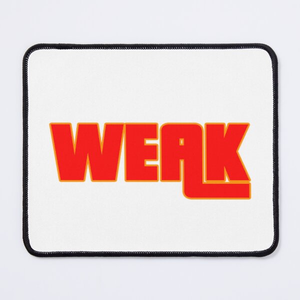 Item preview, WEAK Bold Retro Statement Typography designed and sold by SeriouslyArtistical.