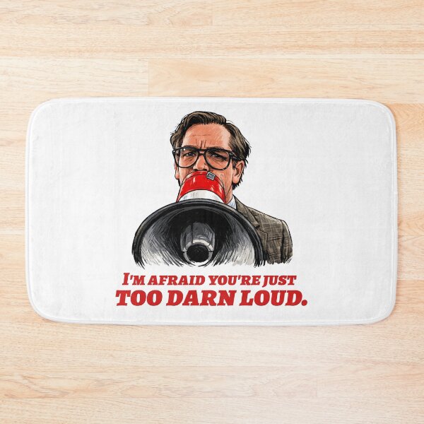 Item preview, I'm Afraid You're Just Too Darn Loud designed and sold by The Sporty Nerd.